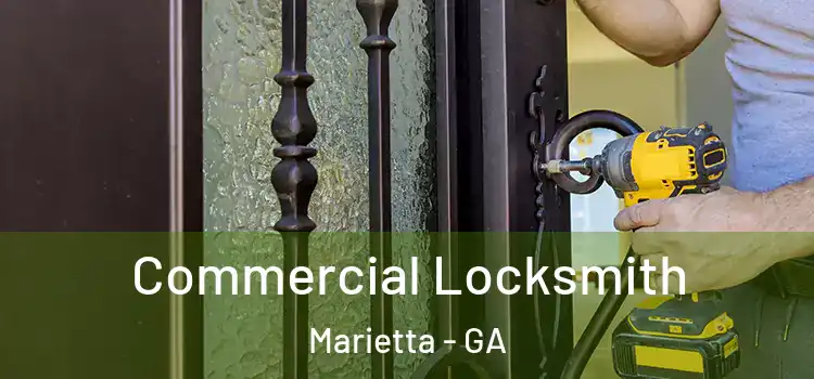 Commercial Locksmith Marietta - GA
