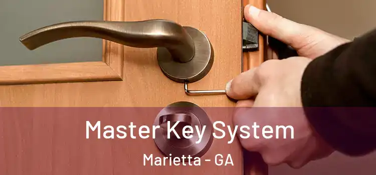 Master Key System Marietta - GA
